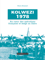Kolwezi 1978: Au coeur des opérations française et belge au Zaïre