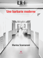 Une barbarie moderne: Roman