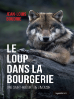 Le loup dans la bourgerie: Une Saint-Hubert en Limousin