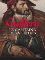 Guillery, le capitaine des voleurs: Roman historique