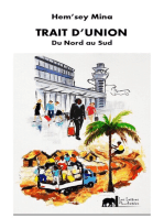 Trait D’union: Du Nord au Sud