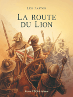 La route du Lion: Roman