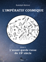 L'impératif cosmique - tome 1: L'avant-garde russe du 19e siècle