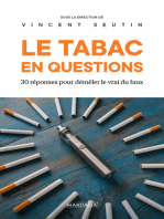 Le tabac en questions: 30 questions pour démêler le vrai du faux