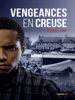 Vengeances en Creuse: Roman policier