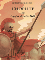 L'Hoplite Ou l'Épopée des Dix-Mille: Immersion à Sparte