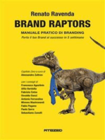Brand Raptors: Manuale pratico di Branding - Positioning - Perceptioning - Identity - Image
