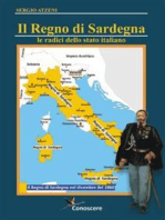 Il Regno di Sardegna 1297-186. Le radici dello Stato Italiano