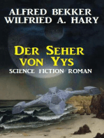 Der Seher von Yys: Science Fiction Roman