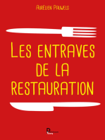 Les entraves de la restauration