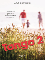 Tango 2: Une famille presque comme les autres