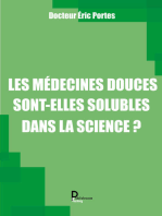 Les médecines douces sont-elles solubles dans la science ?: Se comprendre pour mieux collaborer