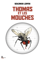 Thomas et les mouches: Roman