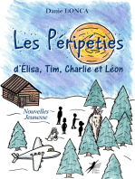 Les Péripéties: d’Élisa, Tim, Charlie et Léon