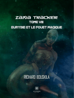 Zaxia Tracker - Tome VIII: Eurybie et le fouet magique