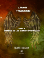 Zaxia Tracker - Tome X: Eurybie et les Tombes du Paradis