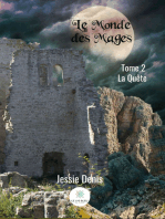 Le Monde des Mages - Tome 2: La Quête