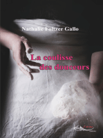 La coulisse des douceurs