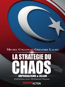 La stratégie du chaos: Impérialisme et Islam. Entretiens avec Mohamed Hassan
