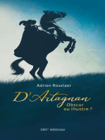 D’Artagnan. Obscur ou illustre ?