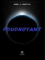 Foudroyant: Roman fantastique