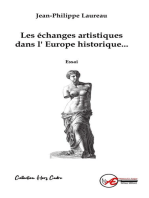 Les échanges artistiques dans l'Europe historique: Ou la culture intracommunautaire