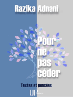 Pour ne pas céder: Textes et pensées