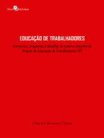 Educação de trabalhadores: Percursos, propostas e desafios do trabalho coletivo do projeto de educação de trabalhadores PET