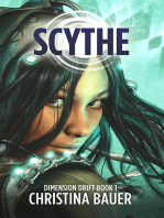 Scythe: Dimension Drift, #1