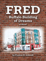 Fred: Buffalo Building of Dreams