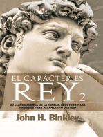 El carácter es rey 2