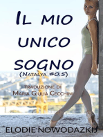 Il mio unico sogno: Natalya, #0.5