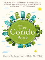 The Condo Book: How to Not Get Burned When Buying and Living in a Home Within a Community Association