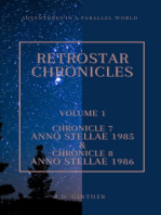 Anno Stellae 1985 & Anno Stellae 1986: RetroStar Chronicles, #1