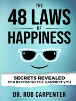 The 48 Laws of Happiness: Secrets Revealed for Becoming the Happiest You