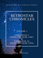 Anno Stellae 1987 & Anno Stellae 1994: RetroStar Chronicles, #1