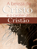 A beleza de Cristo e o caráter do cristão