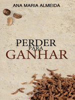 Perder para ganhar