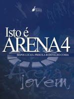 Isto é arena 4