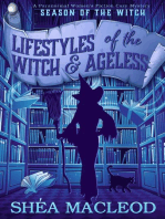 Lifestyles of the Witch and Ageless: Season of the Witch, #1
