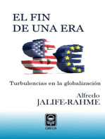 El fin de una era. Turbulencias en la globalización