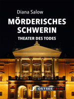 Mörderisches Schwerin: Theater des Todes