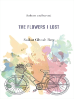 The Flowers I Lost: Sadness and beyond