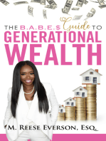 The B.A.B.E.S.' Guide to Generational Wealth