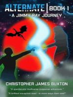 Alternate | Book 1: A Jimmy Ray Journey, #1