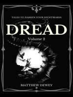 Dread: Volume 2: Dread, #2