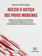 Acesso à Justiça dos Povos Indígenas: Análise da Justiça Tocantinense e das Jurisprudências da Corte Interamericana de Direitos Humanos