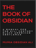 The Book of Obsidian: A Manual for the 21st Century Black American Gentleman