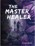 The Master Healer