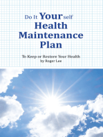 Do It Yourself Health Maintenance Plan